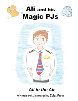 Paperback Ali and his Magic PJs: Ali in the Air Book