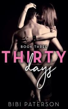 Paperback Thirty Days Book Three Book