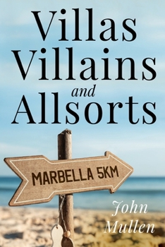 Paperback Villas, Villains and Allsorts Book