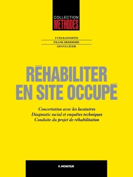 Paperback Réhabiliter en site occupé [French] Book