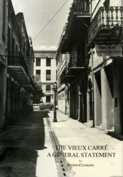 Paperback The Vieux Carr?: A General Statement Book