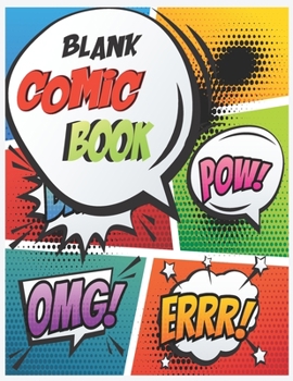 Paperback Blank Comic Book: A Large Sketchbook for Kids and Adults, Create Your Own Comics, Variety of Templates Blank Pages Book Drawing Book