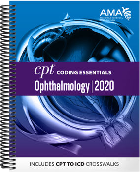 Spiral-bound CPT Coding Essentials for Ophthalmology 2020 Book