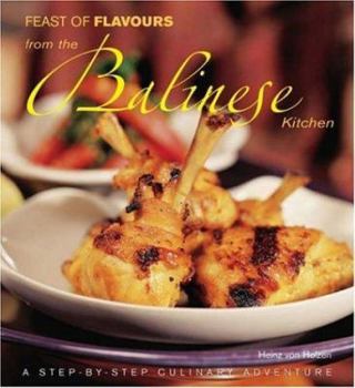 Paperback Feast of Flavours from the Balinese Kitchen Book