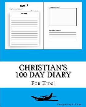 Paperback Christian's 100 Day Diary Book