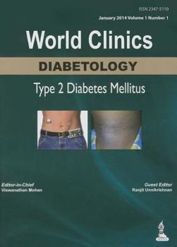 Hardcover World Clinics: Diabetology: Type 2 Diabetes Mellitus: Volume 1, Number 1 Book