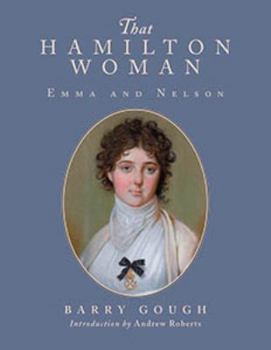 Hardcover That Hamilton Woman: Emma and Nelson Book