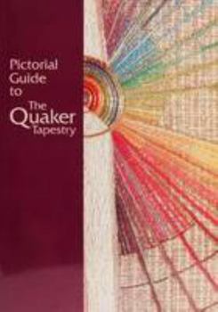Paperback Pictorial Guide to the Quaker Tapestry Book
