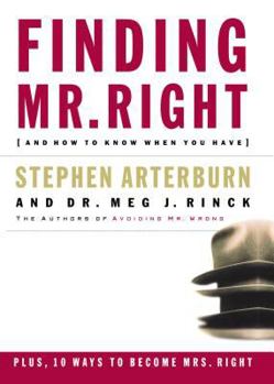 Paperback Finding Mr. Right: And How to Know When You Have Book