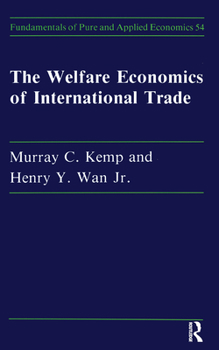 Hardcover Welfare Economics Of Internati (Fundamentals of Pure & Applied Economics) Book