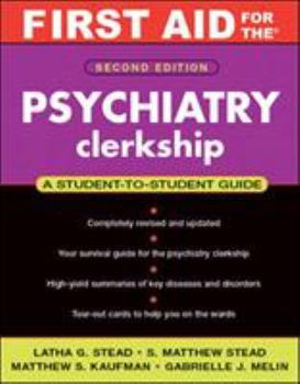 Paperback First Aid for the Psychiatry Clerkship, Second Edition (First Aid Series) Book