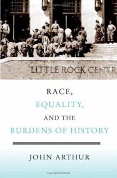 Hardcover Race, Equality, and the Burdens of History Book