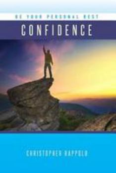 Paperback Be Your Personal Best: Confidence Book