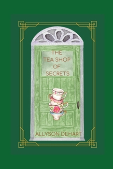 Paperback The Tea Shop of Secrets Book