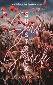 Sunstruck: Student Professor Forbidden Romance (Lessons of the Moon, Sun, and Stars)