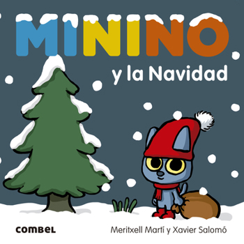 Board book Minino Y La Navidad: Volume 8 [Spanish] Book