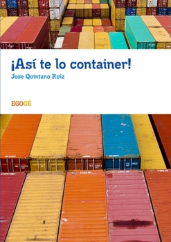 Paperback ¡Así te lo container! [Spanish] Book