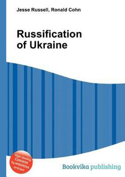 Paperback Russification of Ukraine Book