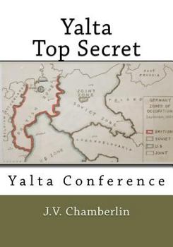Paperback Yalta, Top Secret: Yalta Conference Book