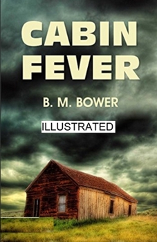 Cabin Fever illustrated