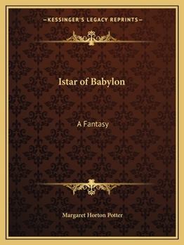 Paperback Istar of Babylon: A Fantasy Book