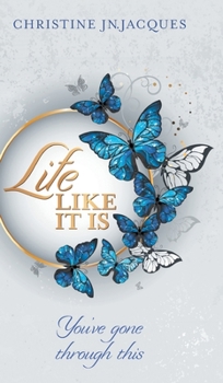 Hardcover Life Like It Is: You've Gone Through This Book