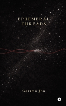 Paperback Ephemeral Threads Book