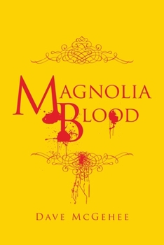 Paperback Magnolia Blood Book