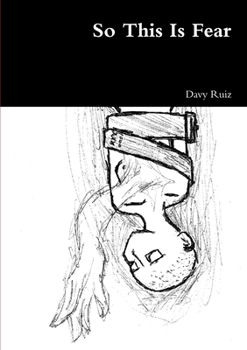 Paperback So This Is Fear Book