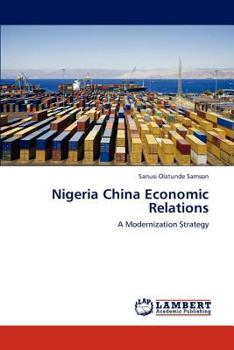 Paperback Nigeria China Economic Relations Book