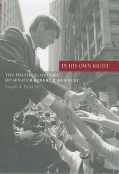 In His Own Right - Book  of the Columbia Studies in Contemporary American History