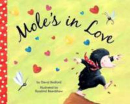 Hardcover Mole's in Love Book
