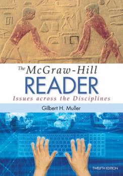 Paperback The McGraw-Hill Reader: Issues Across the Disciplines Book