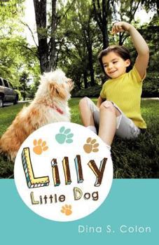 Paperback Lilly Little Dog Book