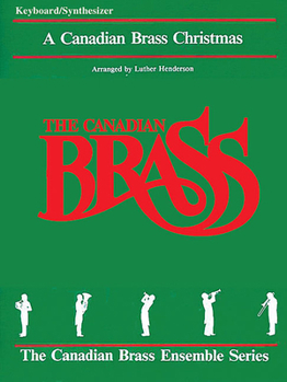 The Canadian Brass Christmas: Keyboard/Synthesizer