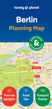 Loose Leaf Lonely Planet Berlin City Map: Durable, Waterproof, Easy-Fold Planning Map with Attractions & Walking Tours Book