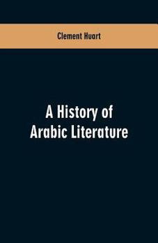 Paperback A history of Arabic literature Book