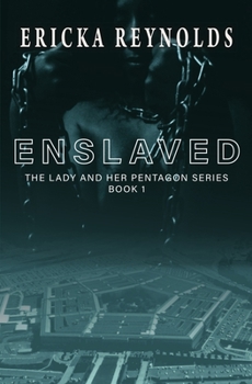 Paperback Enslaved: The Lady and Her Pentagon Book