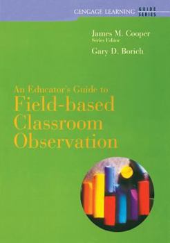 Paperback Custom Enrichment Module: Field-Based Classroom Observation Guide Book
