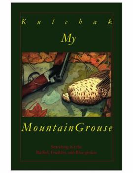 Hardcover My Mountain Grouse Book