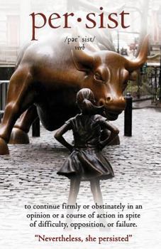 Paperback Persist: A Journal with Quotes from Women Who Persisted Book