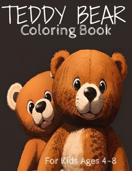 Paperback Teddy Bear Coloring Book: For Kids Ages 4-8 [Spanish] Book