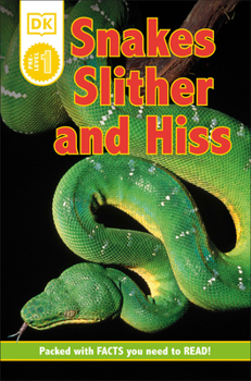 Paperback Snakes Slither and Hiss Book