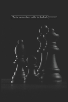 Niccolo Machiavelli - The wise man does at once what the fool does ?nally.: florence italy, Quotes, 250 Pages