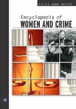 Paperback Encyclopedia of Women and Crime Book