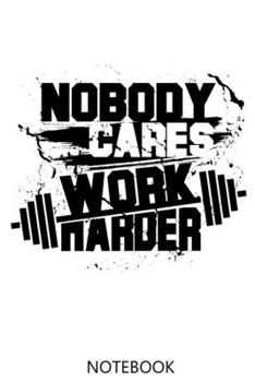 Weightlift Notebooks: 100 Pages | Lined Interior | Weightlifter Journal