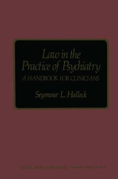 Paperback Law in the Practice of Psychiatry: A Handbook for Clinicians Book