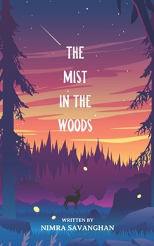 Paperback The Mist In The Woods: (A horror story set in the hills of Sri Lanka) Book