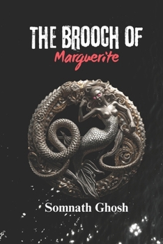 Paperback The Brooch of Marguerite Book