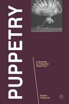 Hardcover Puppetry: A Reader in Theatre Practice Book